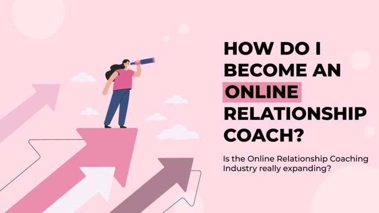 HOW DO I BECOME AN ONLINE RELATIONSHIP COACH? - Exly